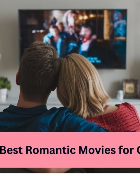 top 10 best romantic movies for couples