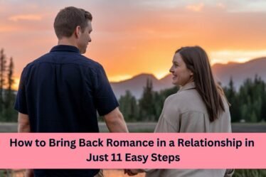 How to be romantic in arelationship