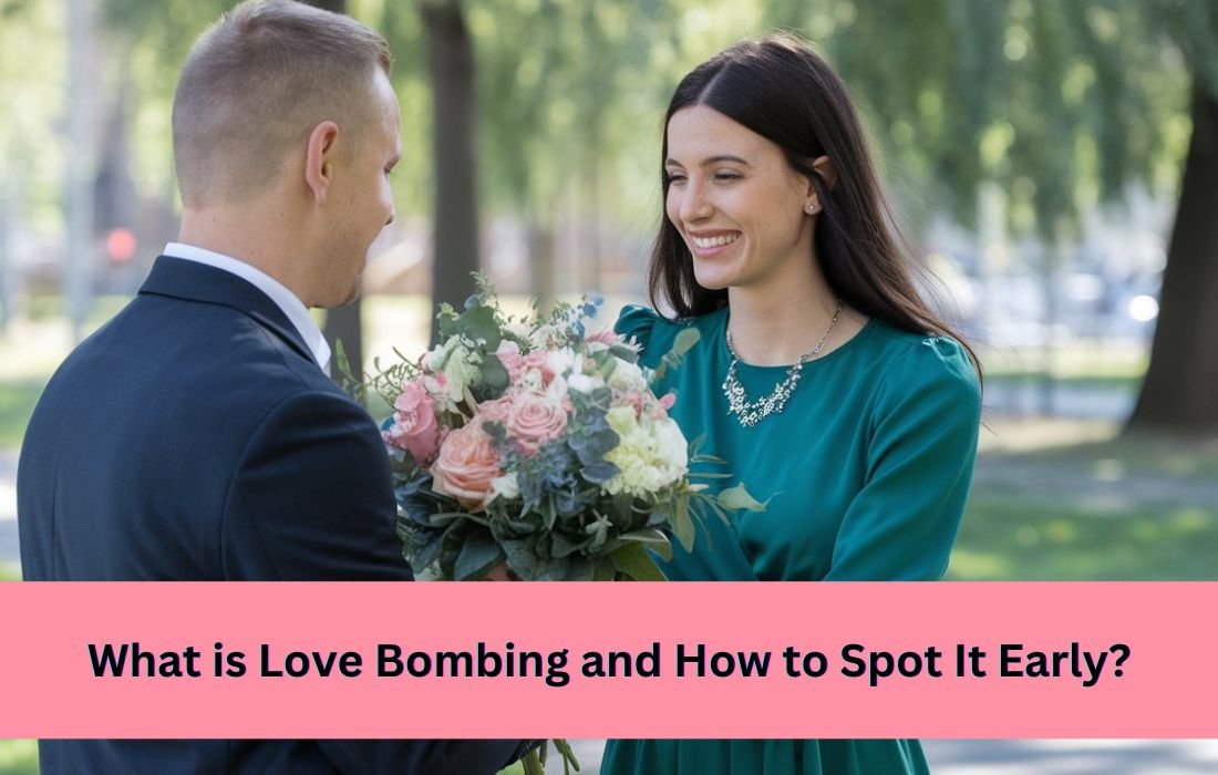 Love bombing