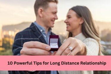 10 powerful tips for long distance relationship