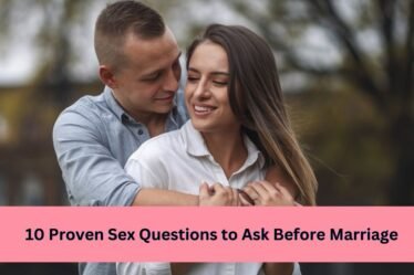 Sex questions to ask before marriage